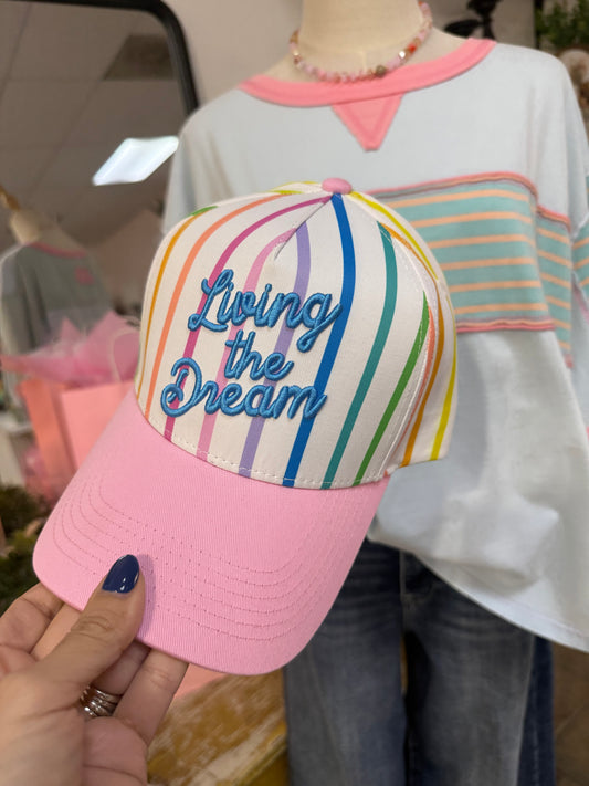 "Living the Dream"-Colorful + Pink