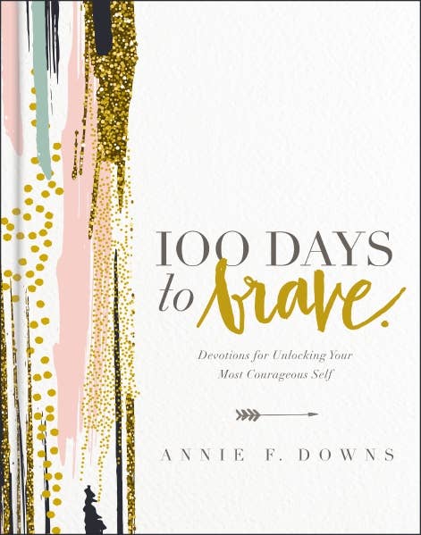 100 Days To Brave